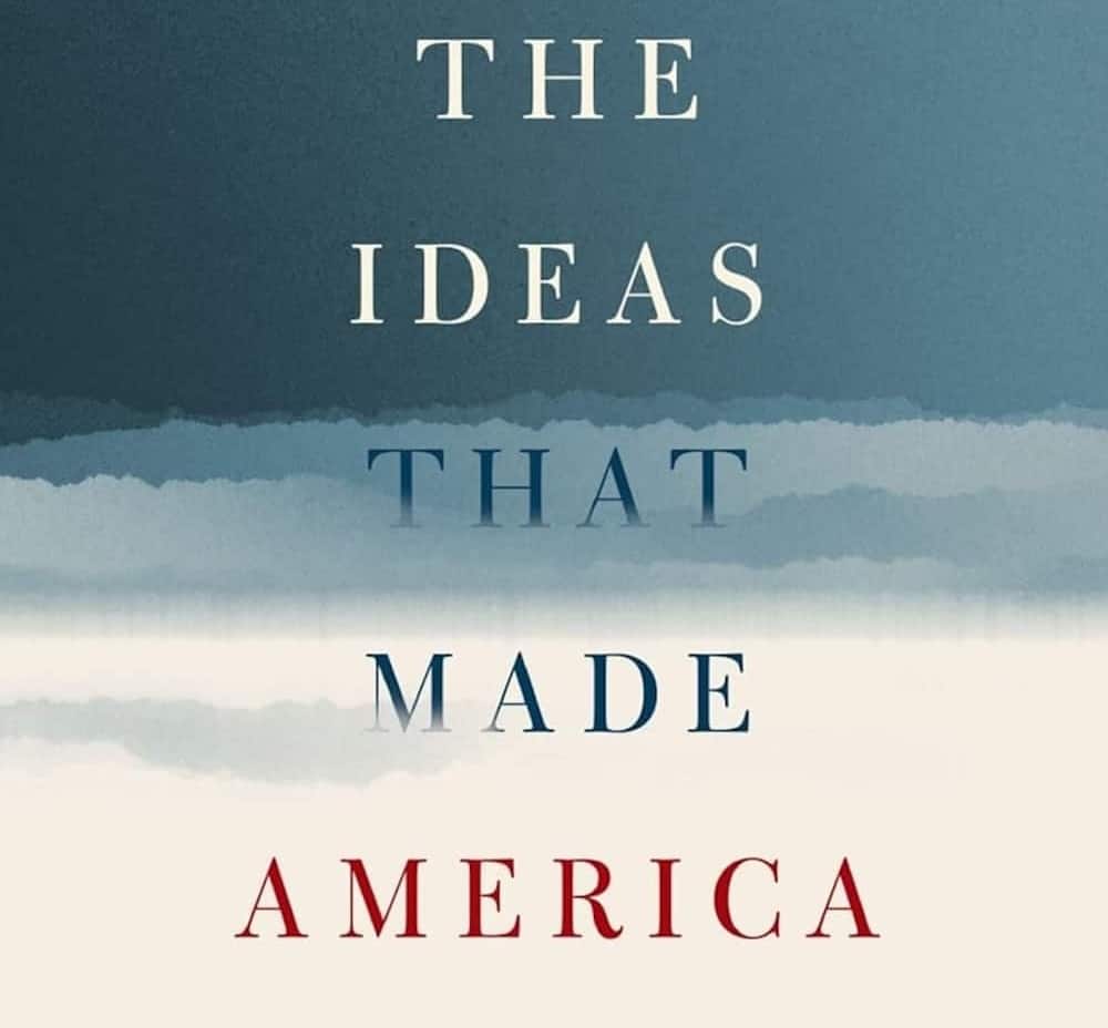 More (and Sometimes More Important) Ideas That Made America